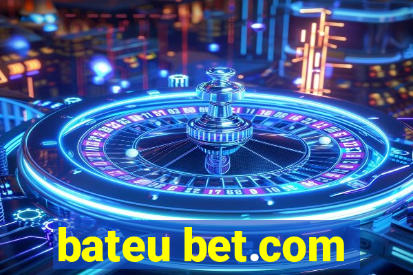 bateu bet.com